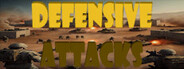 Defensive Attacks