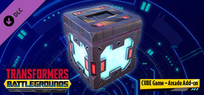 TRANSFORMERS: BATTLEGROUNDS - Cube Arcade Mode Add-On