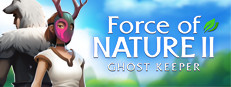Force of Nature 2: Ghost Keeper