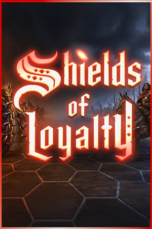 Shields of Loyalty cover art