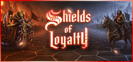 Shields of Loyalty