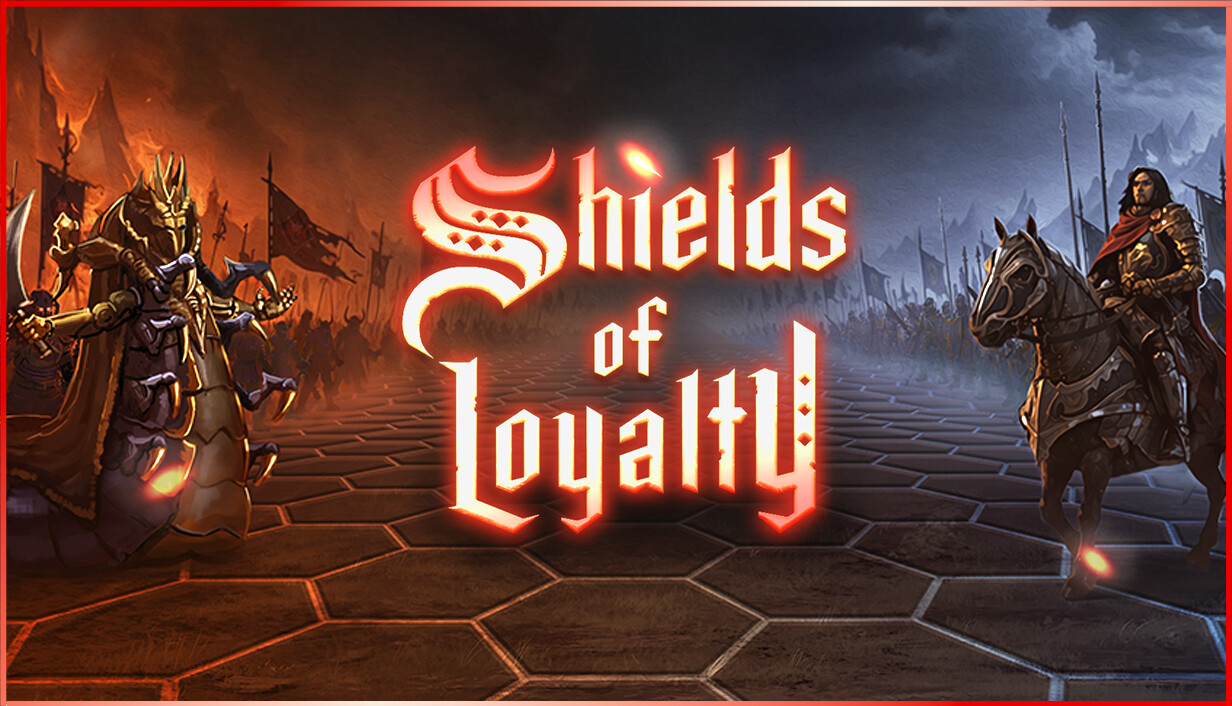 Shields of Loyalty