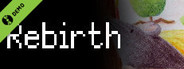 Rebirth Demo