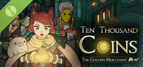 Ten Thousand Coins: The Golden Merchant Demo game cover
