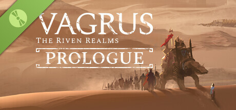 Vagrus - The Riven Realms: Demo (Prologue) Header Image