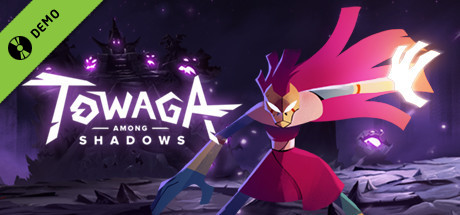 Towaga: Among Shadows Demo