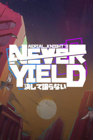 Cover art of Aerial_Knight's Never Yield