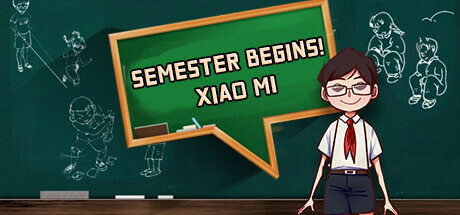 header image of 开学啦！王小米(Semester begins! Xiaomi)