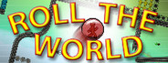 Roll The World