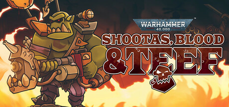 Warhammer 40,000: Shootas, Blood & Teef cover image