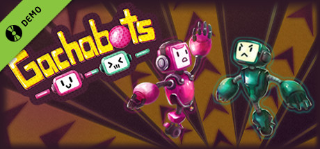 Gachabots Demo cover art
