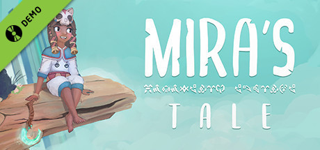 Mira's Tale Demo banner