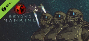 Beyond Mankind Demo