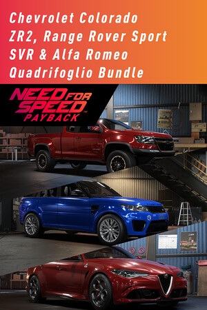 Need for Speed™ Payback: Chevrolet Colorado ZR2, Range Rover Sport SVR & Alfa Romeo Quadrifoglio Bundle