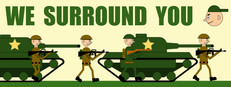 We Surround You