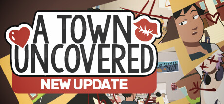 A Town Uncovered steam charts