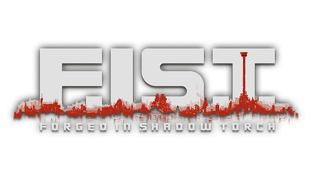 F.I.S.T.: Forged In Shadow Torch
