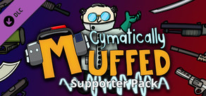 Cymatically Muffed - Supporter Pack