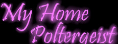 My Home Poltergeist