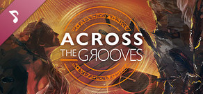 Across the Grooves Soundtrack