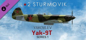 IL-2 Sturmovik: Yak-9T Series 1 Collector Plane