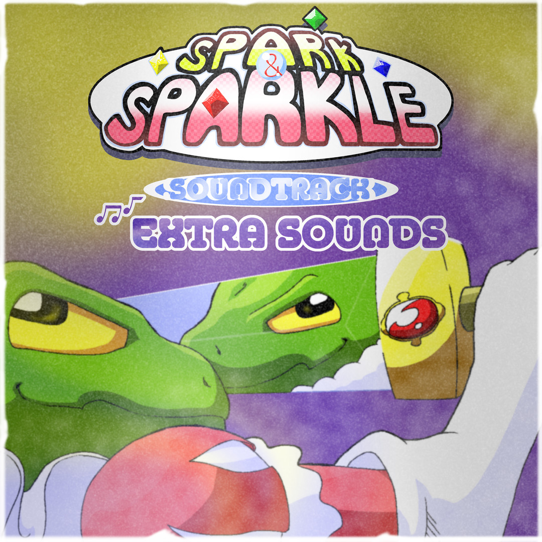 Spark and Sparkle Soundtrack: Extra Sounds Featured Screenshot #1