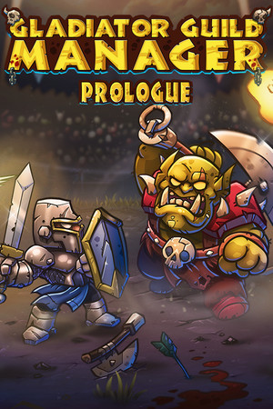 Cover art of Gladiator Guild Manager: Prologue
