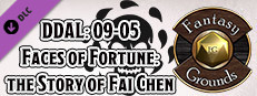 Fantasy Grounds - D&D Adventurer's League 09-05 Faces of Fortune: the Story of Fai Chen Small Capsule Image