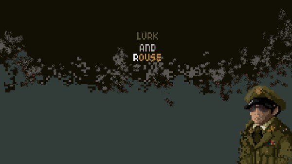 Lurk And Rouse screenshot 1