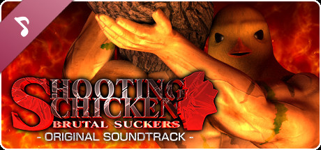 SHOOTING CHICKEN BRUTAL SUCKERS Soundtrack banner image