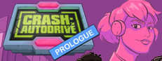 CRASH: Autodrive - Prologue