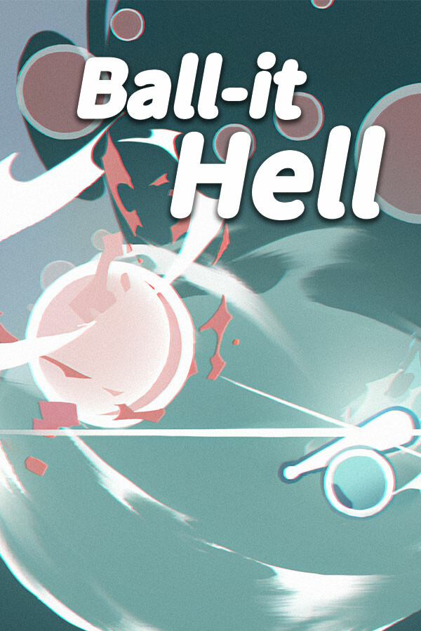 Pibcremental & Ball-it Hell