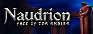 Naudrion: Fall of The Empire
