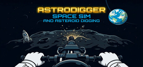 ASTRODIGGER: SPACE SIM & ASTEROID DIGGING