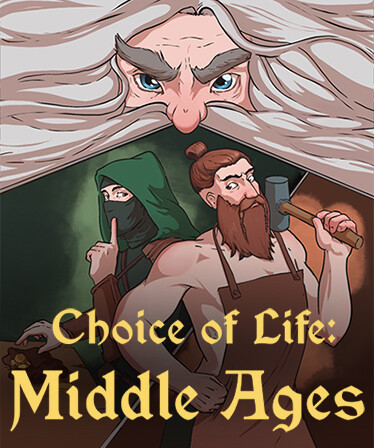 Choice of Life: Middle Ages