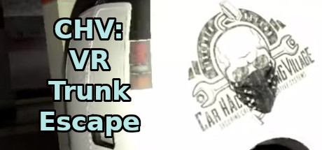 CHV: VR Trunk Escape Cover Image