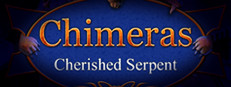 Chimeras: Cherished Serpent Collector's Edition