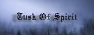 Tusk of Spirit