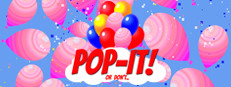 Pop-It! Or Don't..