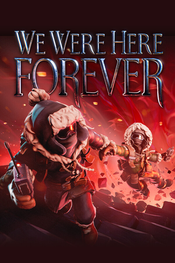 Capa de We Were Here Forever
