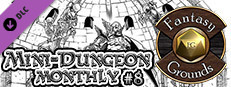 Fantasy Grounds - Mini-Dungeon Monthly #8 Small Capsule Image