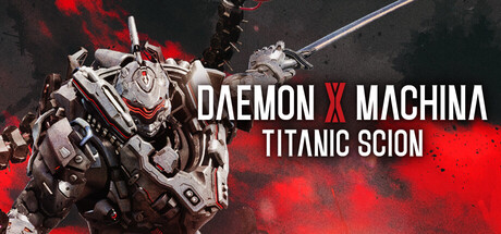 DAEMON X MACHINA TITANIC SCION