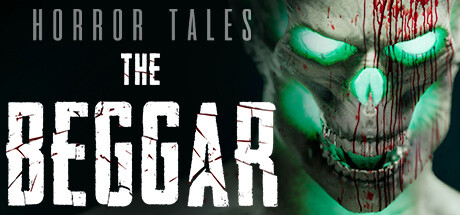 HORROR TALES: The Beggar banner image