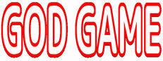 GOD GAME
