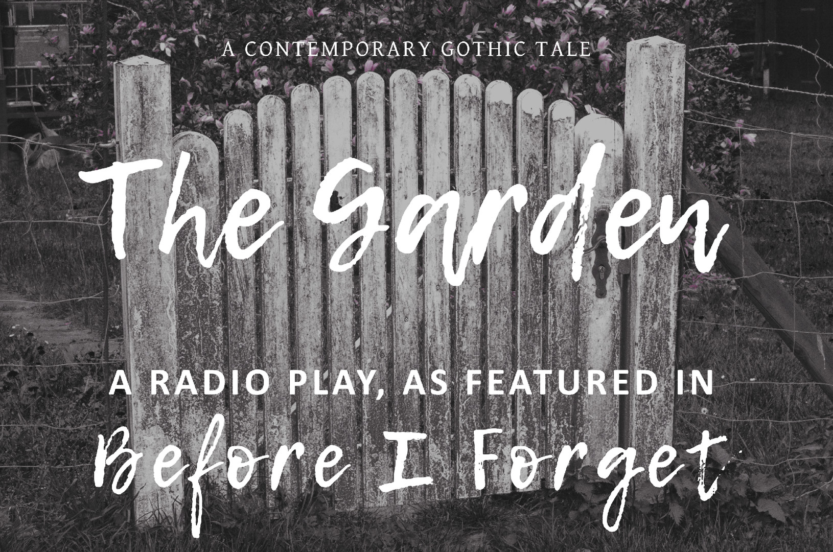 The Garden radio play Featured Screenshot #1