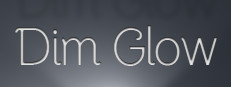 Dim Glow