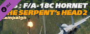 DCS: F/A-18C Hornet The Serpent's Head 2 Campaign