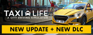 Taxi Life: A City Driving Simulator