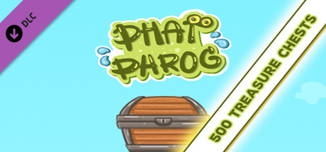 PHAT PHROG - 500 TREASURE CHESTS banner image