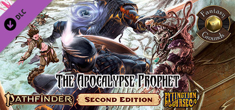 Fantasy Grounds - Pathfinder 2 RPG - Extinction Curse AP 6: The Apocalypse Prophet banner image